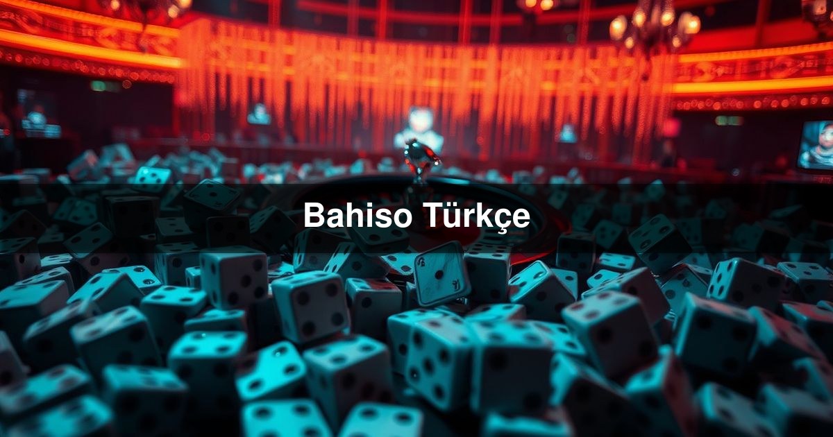 Bahiso Türkçe