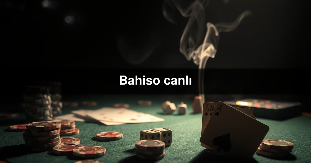 Bahiso canlı