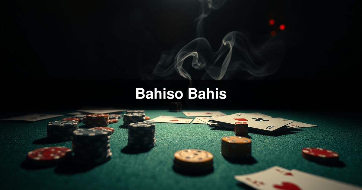 Bahiso Bahis